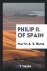 Philip II. of Spain - Book