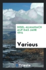 Insel-Almanach Auf Das Jahr 1914 - Book