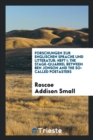 Forschungen Zur Englischen Sprache Und Litteratur; Heft I; The Stage-Quarrel Between Ben Jonson and the So-Called Poetasters - Book
