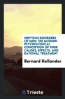 Nervous Disorders of Men : The Modern Psychological Conception of Their Causes, Effects, and Rational Treatment - Book