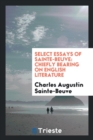 Select Essays of Sainte-Beuve : Chiefly Bearing on English Literature - Book