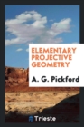 Elementary Projective Geometry - Book