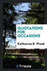Quotations for Occasions - Book