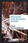 Breaking and Training Horses - Book