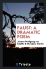 Faust : A Dramatic Poem - Book