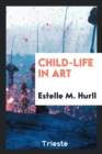 Child-Life in Art - Book
