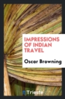 Impressions of Indian Travel - Book