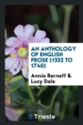 An Anthology of English Prose : (1332 to 1740) - Book