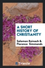 A Short History of Christianity - Book