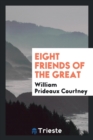 Eight Friends of the Great - Book