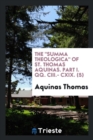 The Summa Theologica of St. Thomas Aquinas. Part I. Qq. CIII.- CXIX. (5) - Book