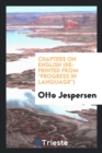 Chapters on English (Re-Printed from Progress in Language) - Book