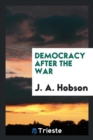 Democracy After the War - Book