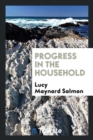 Progress in the Household - Book