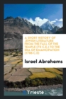 A Short History of Jewish Literature from the Fall of the Temple (70 C.E.) to the Era of Emancipation (1786 C.E) - Book