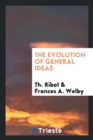 The Evolution of General Ideas - Book