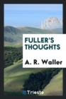 Fuller's Thoughts - Book