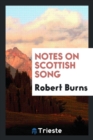 Notes on Scottish Song - Book