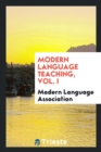 Modern Language Teaching, Vol. I - Book