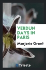 Verdun Days in Paris - Book