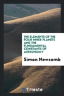 The Elements of the Four Inner Planets and the Fundamental Constants of Astronomy - Book