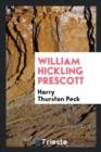 William Hickling Prescott - Book