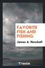 Favorite Fish and Fishing - Book