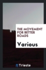 The Movement for Better Roads - Book