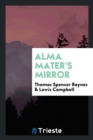 Alma Mater's Mirror - Book