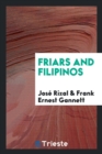 Friars and Filipinos - Book