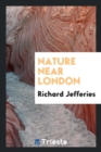 Nature Near London - Book