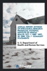 Annual Report : Division of Intramural Research Programs, National Institute of Mental Health, Oct. 1, 1985 - Sept. 30, 1986, Vol. I - Summary Statements - Book