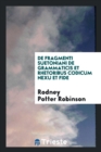 de Fragmenti Suetoniani de Grammaticis Et Rhetoribus Codicum Nexu Et Fide - Book