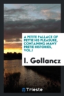 A Petite Pallace of Pettie His Pleasure, Containing Many Pretie Histories, Vol.I - Book