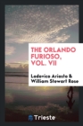 The Orlando Furioso, Vol. VII - Book