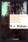 Second Thousand Answered Questions in California Agriculture - Book