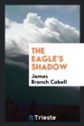 The Eagle's Shadow - Book