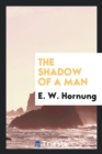 The Shadow of a Man - Book
