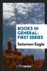 Books in General : First Series - Book