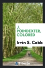 J. Poindexter, Colored - Book