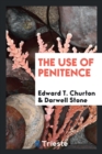 The Use of Penitence - Book