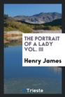 The Portrait of a Lady, Vol. III - Book
