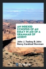 An Indexed Synopsis of an Essay in Aid of a Grammar of Assent - Book