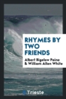 Rhymes by Two Friends - Book