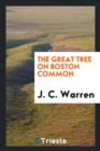 The Great Tree on Boston Common - Book