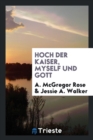 Hoch Der Kaiser, Myself Und Gott - Book