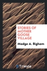Stories of Mother Goose Village - Book