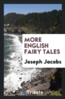 More English Fairy Tales - Book