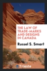 The Law of Trade-Marks and Designs in Canada - Book