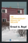 The Contemporary Drama of Ireland - Book